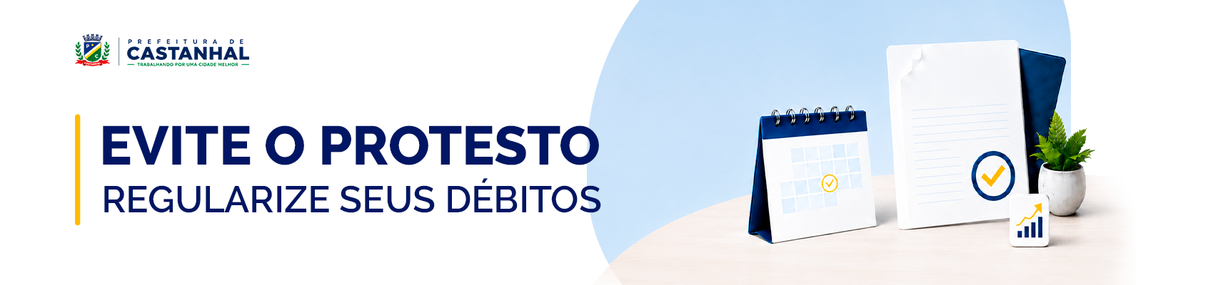 Evite o Protesto - Regularize seus débitos